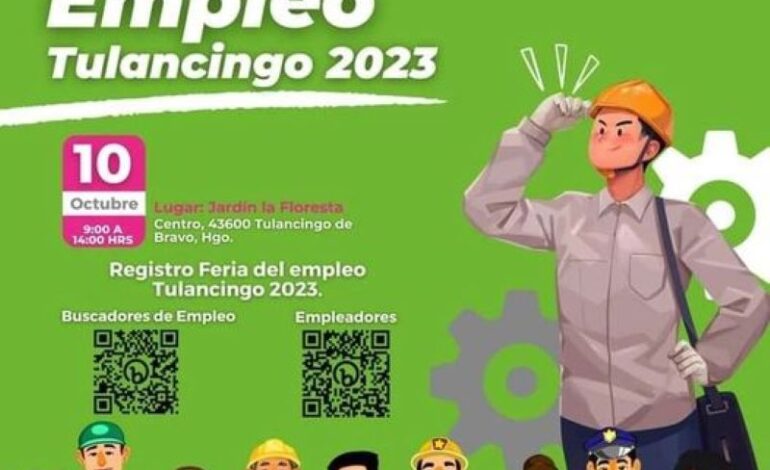 Feria del Empleo 2023 en Tulancingo, Martes 10 de Octubre en .-   La Floresta