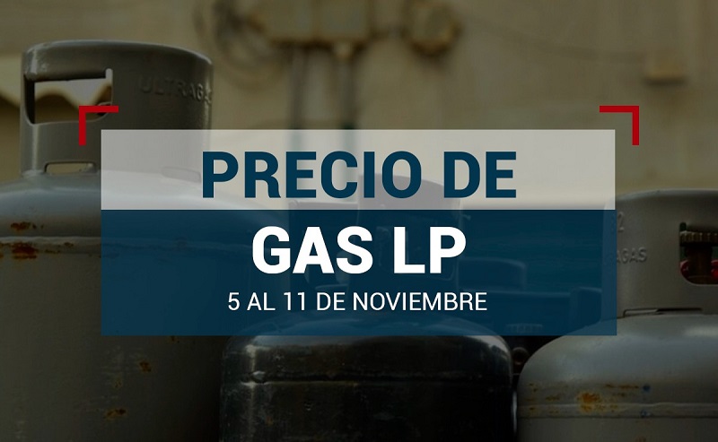 Costo del gas LP en Hidalgo del 5 al 11 de noviembre