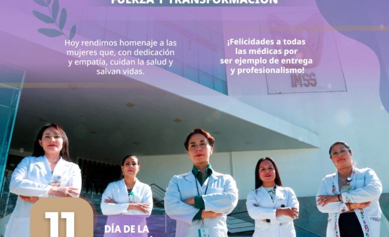 Celebra IMSS Hidalgo Día de la Mujer Médica