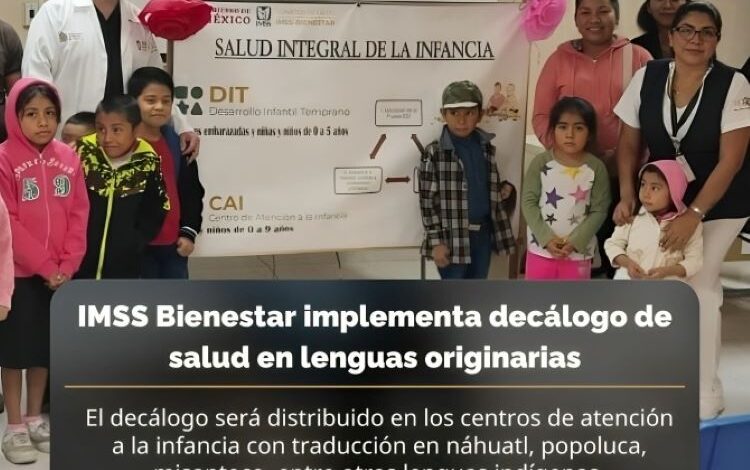 IMSS Bienestar implementa decálogo de salud en lenguas originarias